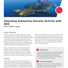 Case Study: Unlocking Submarine Volcanic Activity with DAS Case Study: Unlocking Submarine Volcanic Activity with DAS