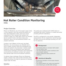 Case Study: Hot Roller Monitoring for Conveyor Belt in Chile Case Study: Hot Roller Monitoring for Conveyor Belt in Chile